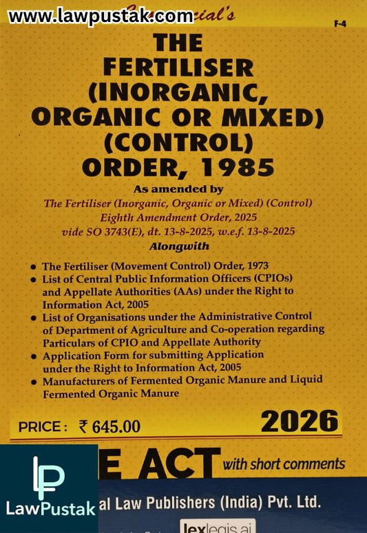The Fertiliser (Inorganic, Organic or Mixed) (Control) Order, 1985 - Bare Act -Edition 2026 | Commercial Law Publishers (India) Pvt. Ltd.