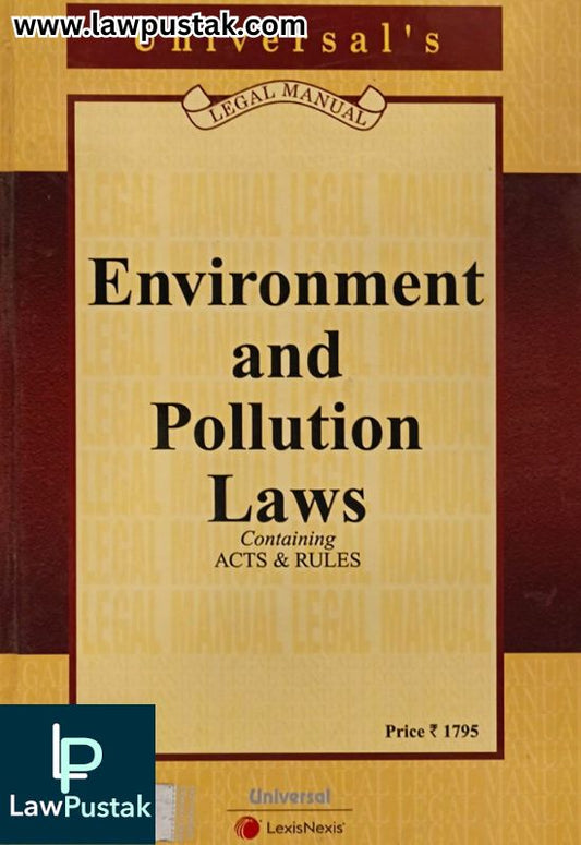 Universal's Environment and Pollution Laws - Bare Act - Edition 2025 | LexisNexis