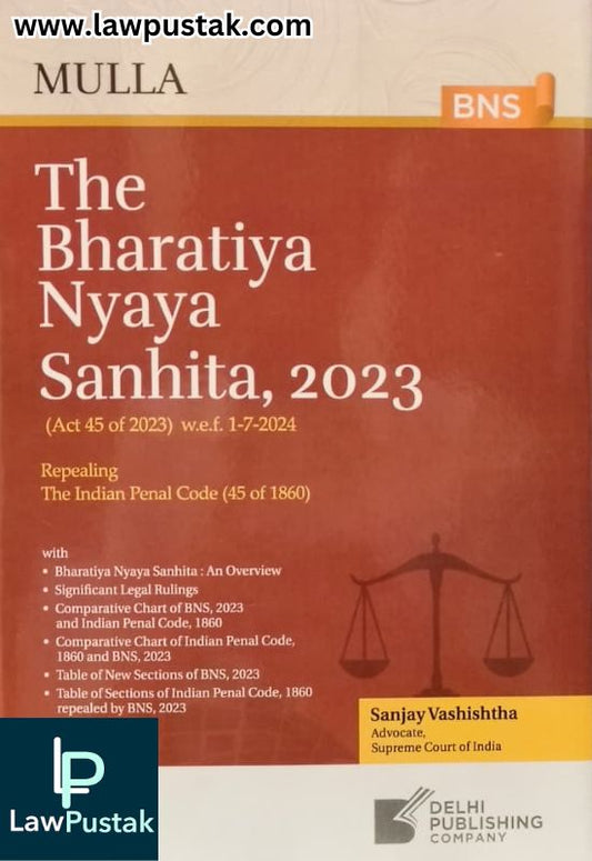 Mulla's The Bharatiya Nyaya Sanhita, 2023 | BNS | Delhi Publishing Company | 2nd Edition 2026 | Delhi Publishing Company