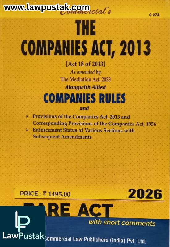 The Companies Act, 2013 - Bare Act - Edition 2026 | Commercial Law Publishers (India) Pvt. Ltd.