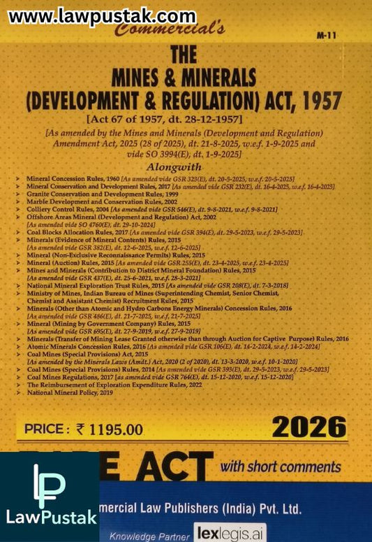 The Mines & Minerals (Development & Regulation) Act, 1957 | Bare Act with short Comments | Edition 2026 | Commercial Law Publishers (India) Pvt. Ltd.