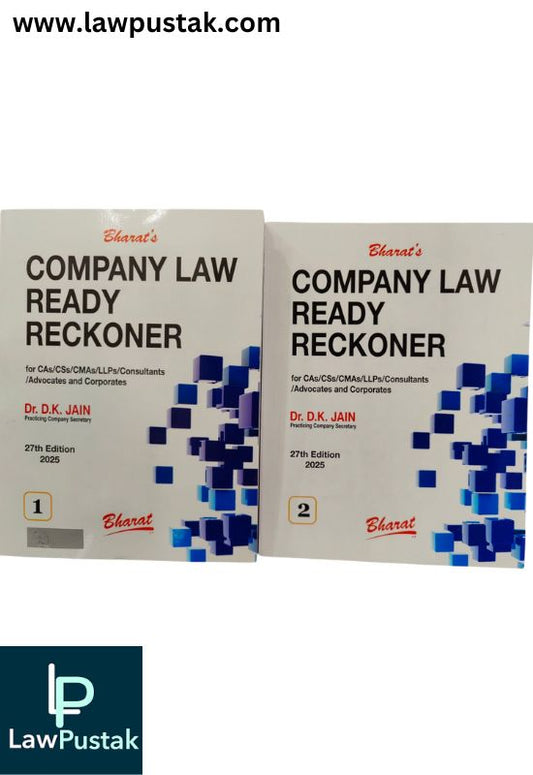 Company Law Ready Reckoner for CAs/CSs/CMAs/LLps/Consultants/Advocates and Corporates By Dr. D.K. Jain - 27th Edition 2025 (In 2Volumes) - Bharat Law House