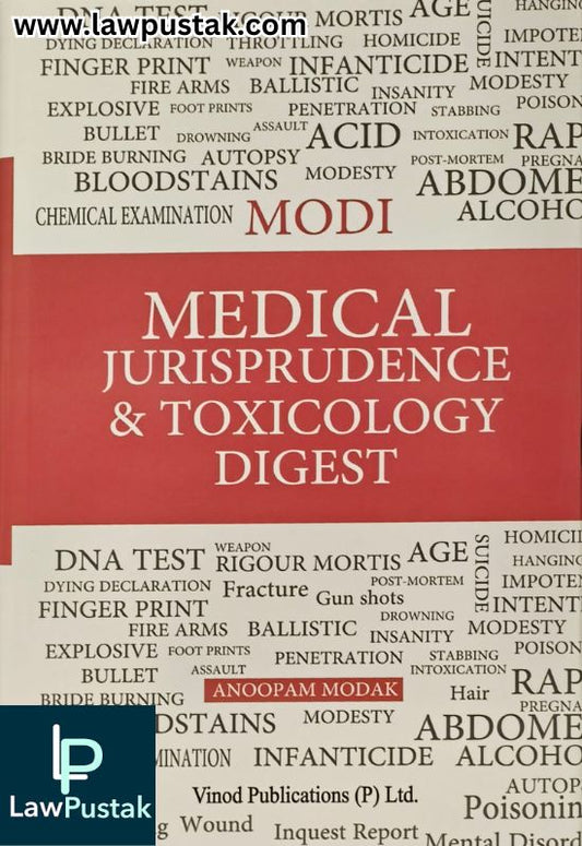 Medical Jurisprudence & Toxicology Digest by Anoopam Modak | Vinod Publications (P) Ltd.