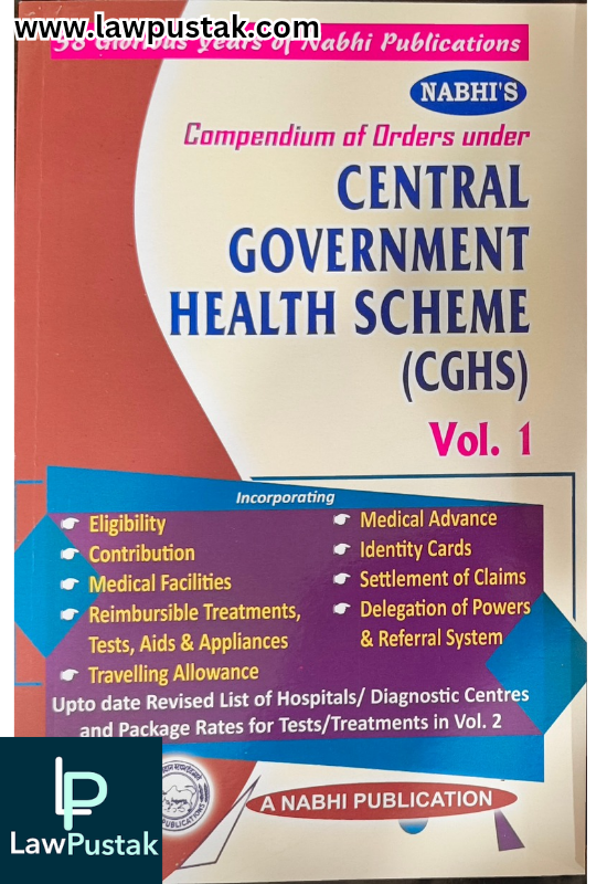 Compendium of Orders under CGHS, 20th Edition 2025 (In 2 Volumes) - A Nabhi Publication