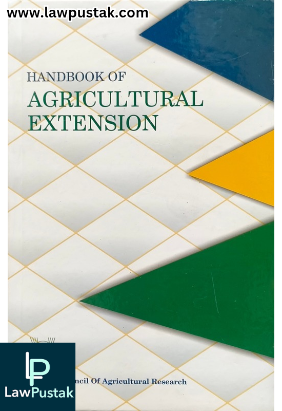 Handbook of Agricultural Extension - Reprint May 2024 - Indian Council of Agricultural Research New Delhi