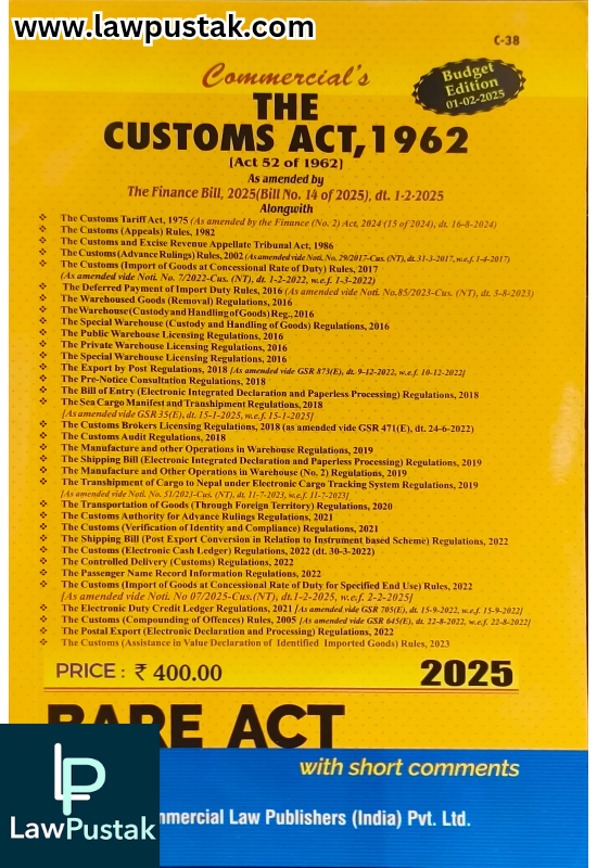 Customs Act, 1962 (As Amended by The Finance (No.2) Act, 2024) BareAct 2025 - Commercial Law Publishers