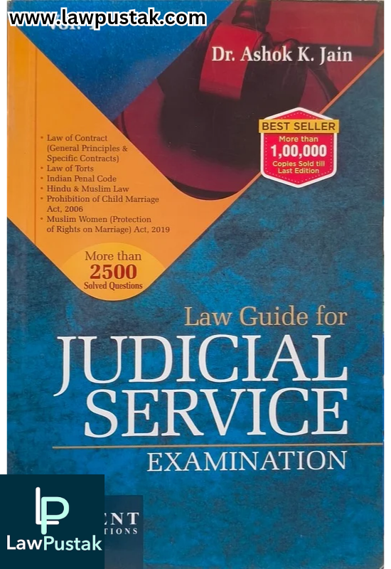 Law Guide For Judicial Service Examination By Dr. Ashok K. Jain (Volume 1) - Ascent Publication