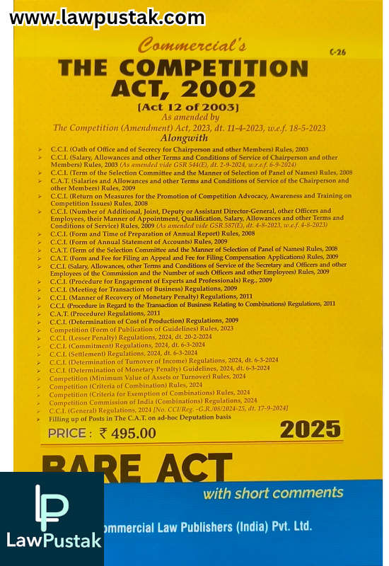 The Competition Act, 2002 - Bare Act - Edition 2025 | Commercial Law Publishers (India) Pvt. Ltd.