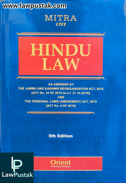 Hindu Law by Mitra, 5th Edition 2025 - Orient Publishing Company