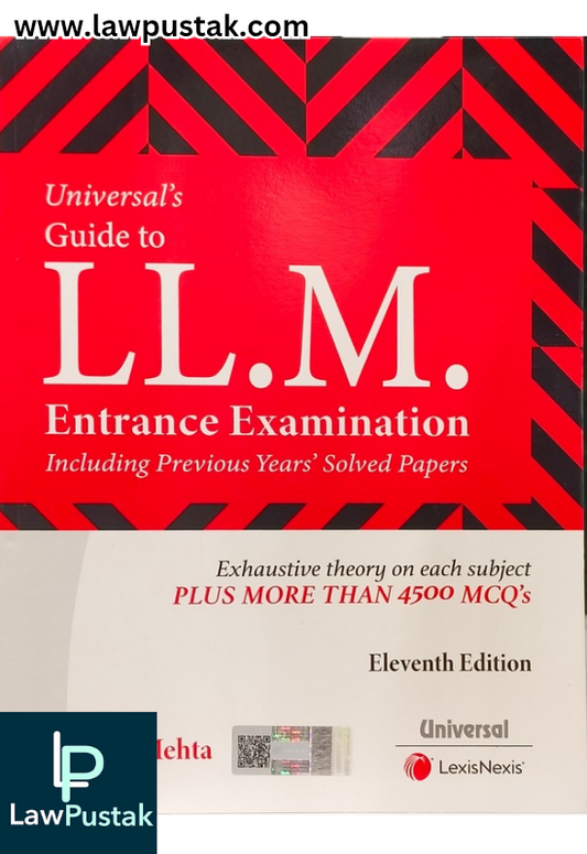 LL.M | Universal's Guide to LL.M. Entrance Examination - 11th Edition 2025