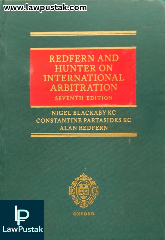 Redfern and Hunter on International Arbitration-7th edition- Oxford University
