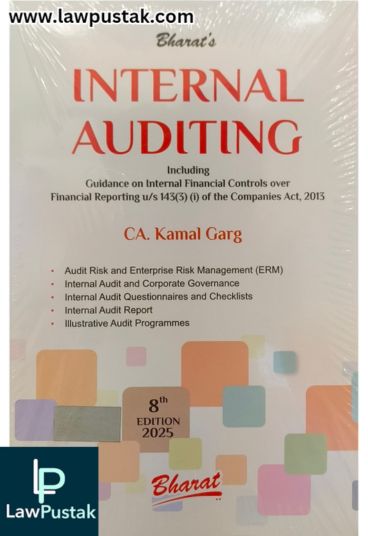 INTERNAL AUDITING by CA. KAMAL GARG - 8th Edition 2025 - Bharat Law House