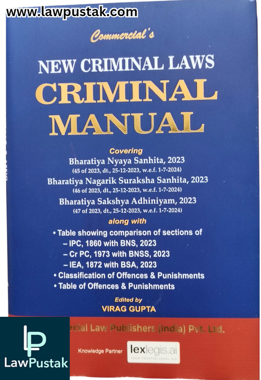 New Criminal Laws - Criminal Manual - Edition 2026 - Commercial Law Publisher