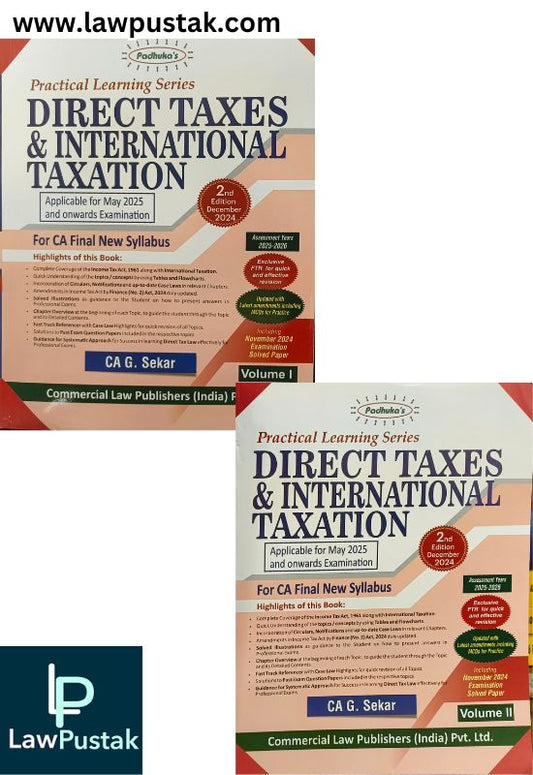 Practical Learning Series Direct Taxes and International Taxation CA Final New Syllabus (Set of 2 Vols.) By G. Sekar - 2nd Edition Decmber 2024 - Commercial Law Publishers