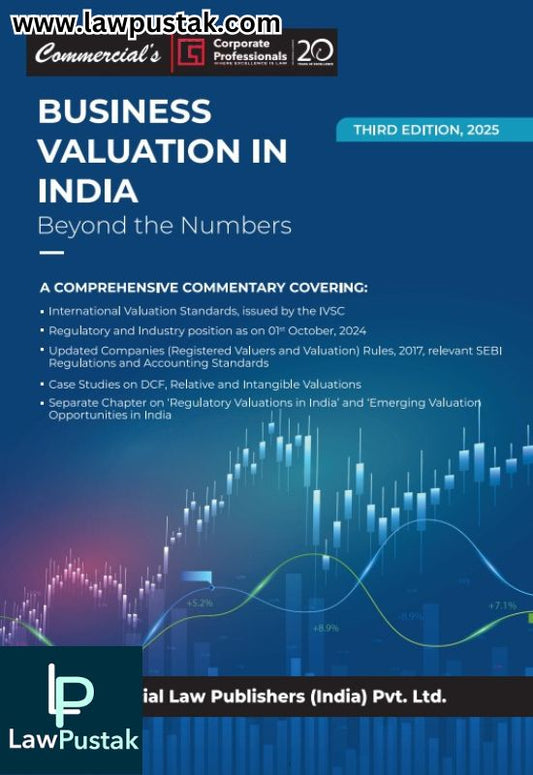 Business Valuation In India Beyond The Numbers | 3rd Edition 2025 | Commercial Law Publishers (India) Pvt. Ltd.