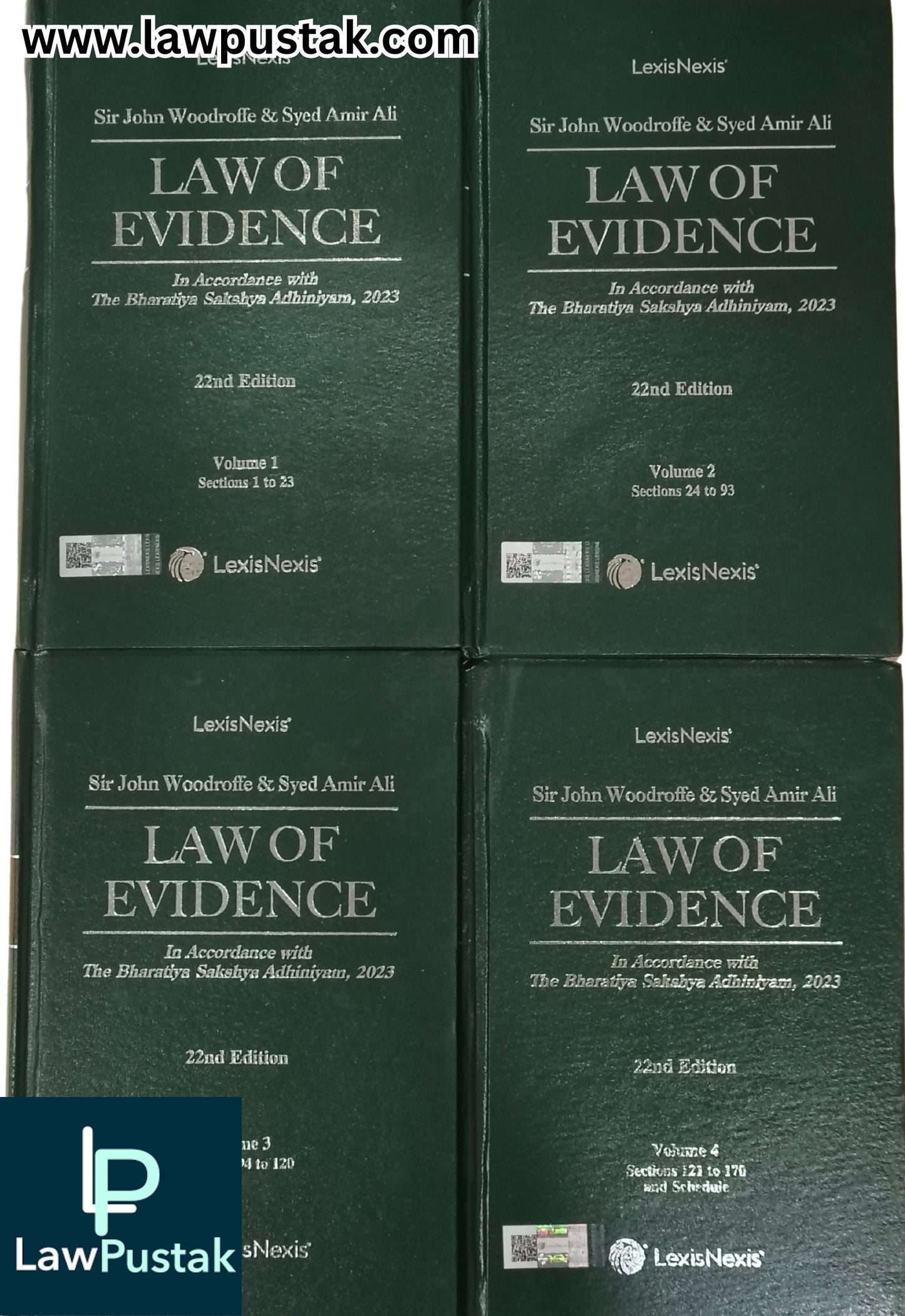 Law of Evidence: In Accordance with The Bharatiya Sakshya Adhiniyam Based by Sir John Woodroffe & Syed Amir Ali | Set of 4 Volumes | 22nd Edition 2025 | LexisNexis