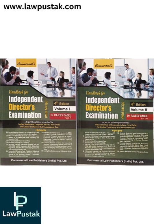 Handbook for Independent Director's Examination (With MCQs) (Set of 2 Volumes) by Dr. Rajeev Babel - 4th Edition 2025 | Commercial Law Publishers (India) Pvt. Ltd.