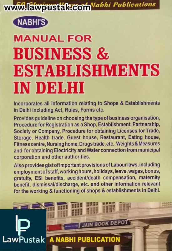 Manual for Business and Establishments in Delhi | A Nabhi Pubication
