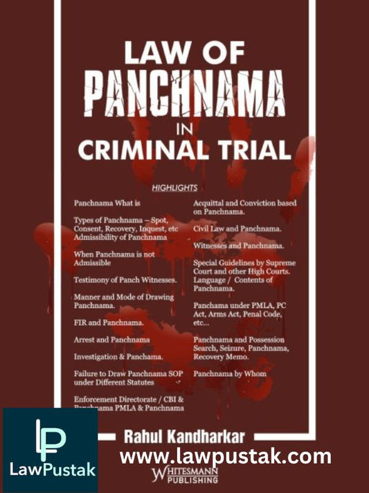 Law OF Panchnama In Criminal Trial by Rahul Kandharkar-edition 2024-Whitesmann