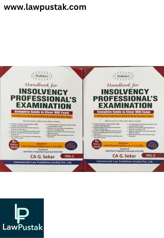 Handbook for Insolvency Professional's Examination Complete Guide to Clear IBBI Exam By CA G. Sekar - 8th Edition 2025 (In 2Volumes) - Commercial Law Publishers