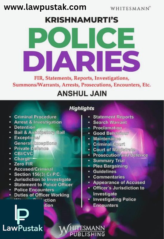 POLICE DIARIES Latest 2025 Edition By Anshul Jain - Whitesmann Publishing