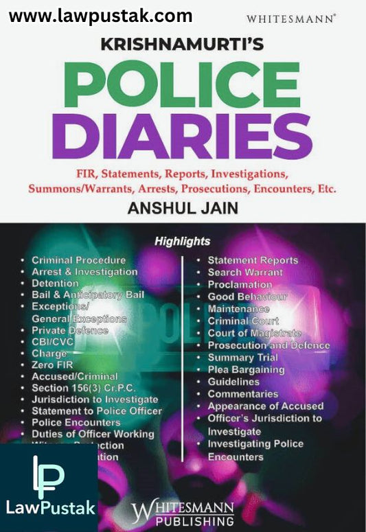 POLICE DIARIES Latest 2025 Edition By Anshul Jain - Whitesmann Publishing