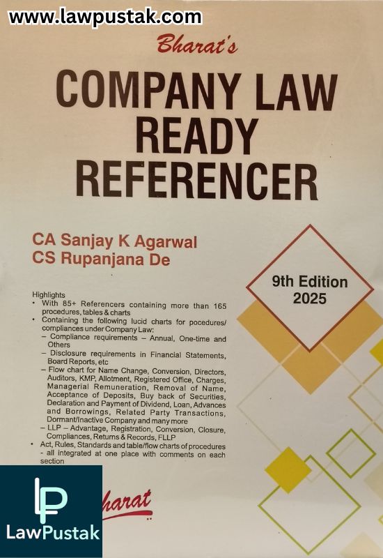 Company Law Ready Referencer by CA. Sanjay K. Agarwal and CA. Rupanjana De - 9th Edition 2025 | Bharat Law House Pvt. Ltd.