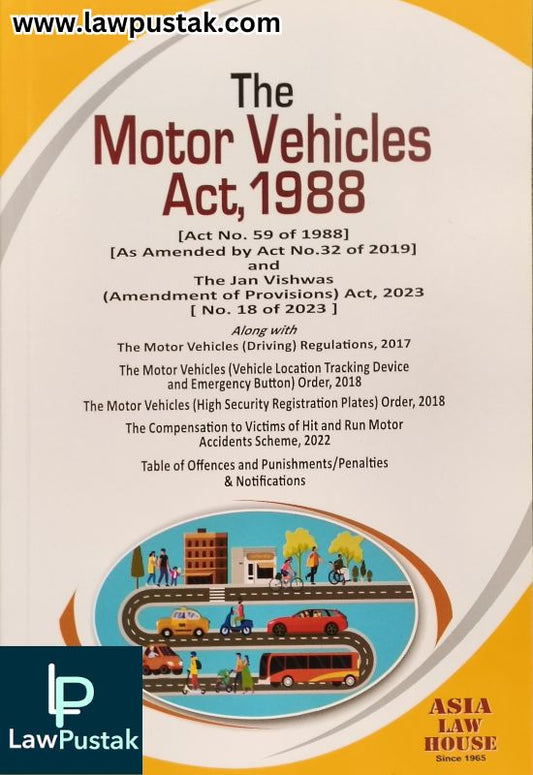 The Motor Vehicles Act, 1988 - 23rd Edition 2025 | Asia Law House