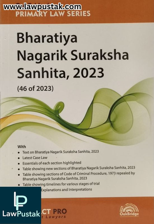 Bharatiya Nagarik Suraksha Sanhita, 2023 (BNSS) Bare Act | OakBridge