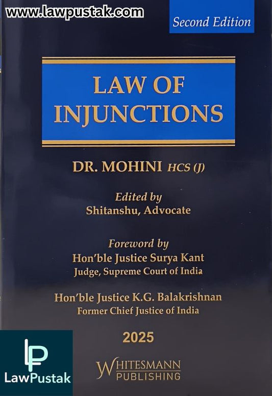 Law Of Injunctions By Dr. Mohini - 2nd Edition 2025 - Whitesmann Publishing