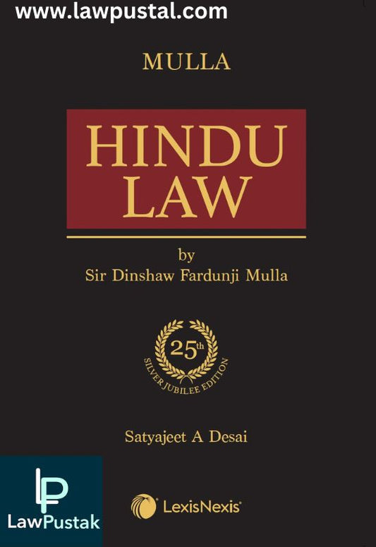Mulla Hindu Law By sir Dinshaw fardunji mulla-25th Edition2024-LexisNexis