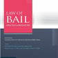 Law Of Bail (Practice & Procedure) Along With Classification Of Offences And Prescribed Forms By Ganguly - Latest 2025 Edition - Sweet & Soft