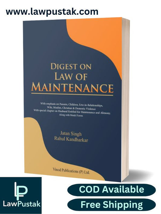Digest on law of Maintenance by Rahul Kandharkar – 1st Edition 2024-Vinod Publication