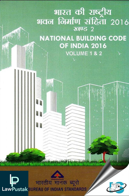 National Building Code of India- Bureau of Indian Standards- IS SP 7- NBC