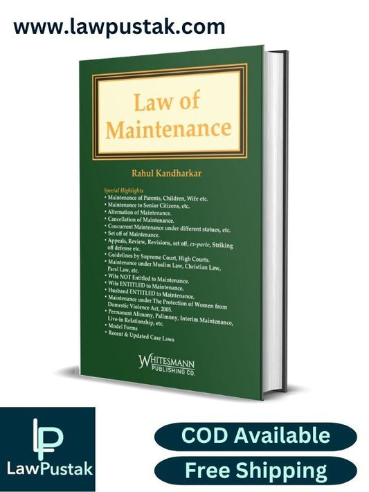 LAW OF MAINTENANCE By Rahul Kandharkar-Edition 2023, Reprint 2024-Whitesmann