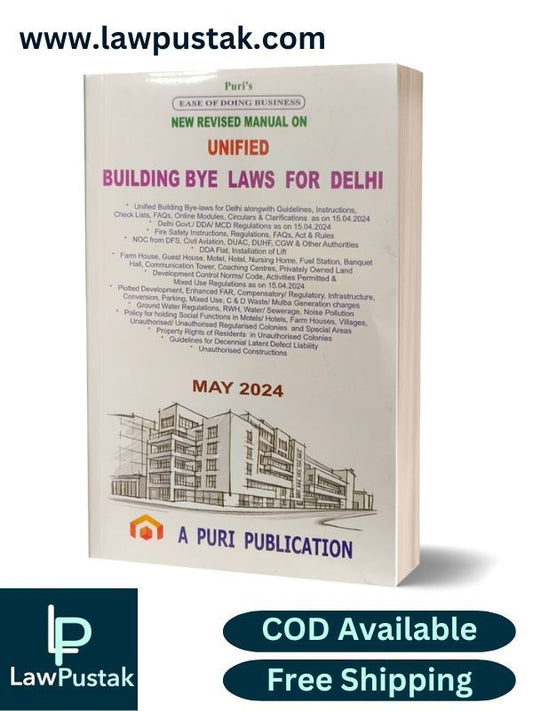 New Manual on Unified Building Bye Laws for DELHI May 2024 - A Puri Publication 