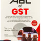 ABC of GST By Anil Goyal & Pranjal Goyal - 2nd Edition 2025 - Bharat Law House 