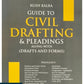 A Guide to Civil Drafting & Pleadings along with (Drafts and Forms) By Kush kalra - Edition 2025 - Vinod Publications