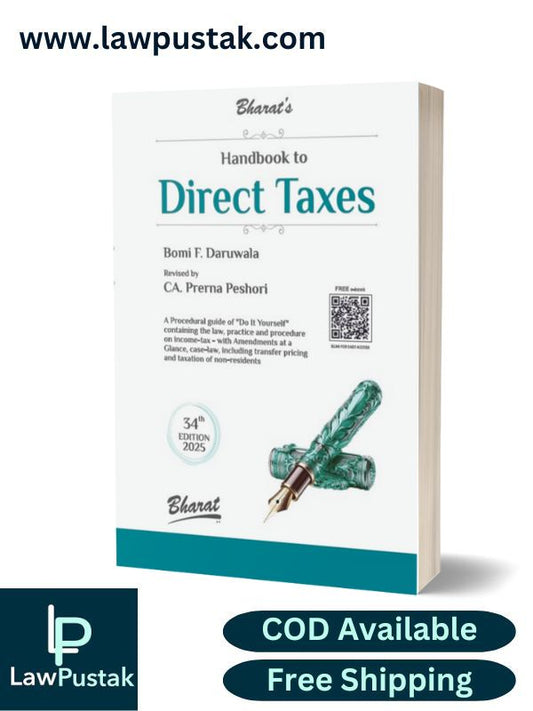 Handbook To DIRECT TAXES by Bomi F. Daruwala-34rd Edition 2025- Bharat Law House
