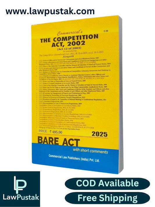 The Competition Act, 2002 - Bare Act - Edition 2025 | Commercial Law Publishers (India) Pvt. Ltd.