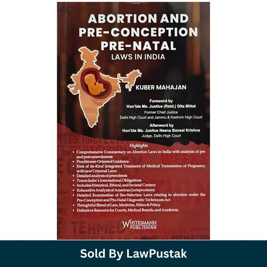 Whitesmann Abortion and Pre-Conception Pre-Natal Laws in India 2027 Edition