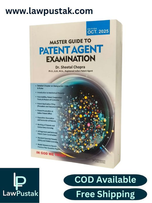 Master Guide to Patent Agent Examination By Dr. Sheetal Chopra - Edition October 2025 | Whitesmann Publishing