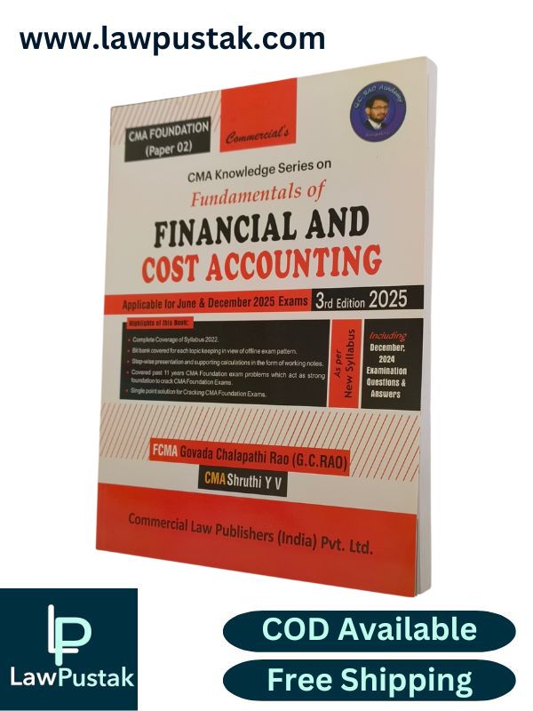CMA Knowledge Series on Fundamentals of Financial and Cost Accounting (Paper-2) By G.C. RAO - Commercial Law Publishers 
