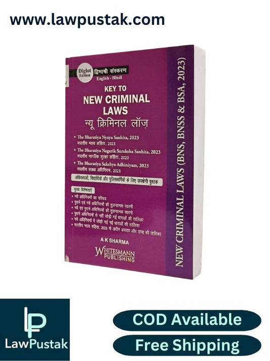 Key to New Criminal Laws - Diglot - Pocket Edition by A K Sharma | Whitesmann Publishing