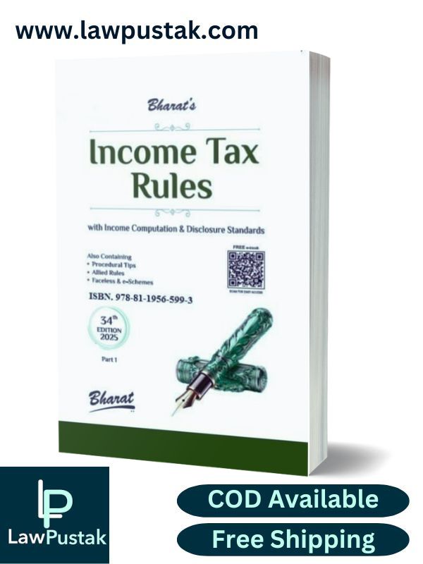 Income Tax Rules - 34rd Edition 2025 - Bharat Law House