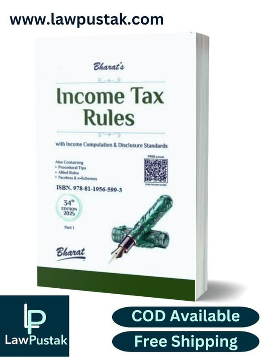 Income Tax Rules - 34rd Edition 2025 - Bharat Law House