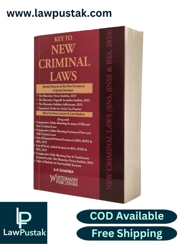 Key to New Criminal Laws by A K Sharma | Whitesmann Publishing