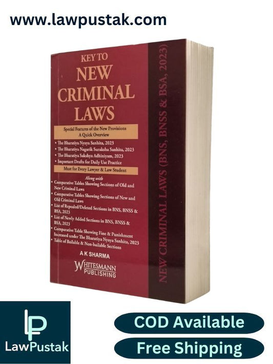 Key to New Criminal Laws by A K Sharma | Whitesmann Publishing