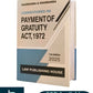 Payment of Gratuity Act, 1972 | Commentaries on Payment of Gratuity Act, 1972 by Kharbanda & Kharbanda - 11th Edition 2025 - Law Publishing House