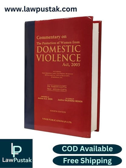Commentary on The Protection of Women From Domestic Violence Act, 2005 By Dr. Rejesh Gupta and Prof. Ayesha Gupta - 4th Edition 2025 - Vinod Publication